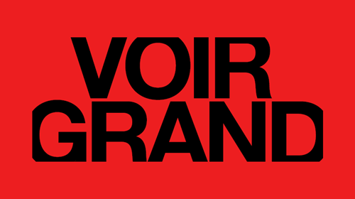 Voir Grand
